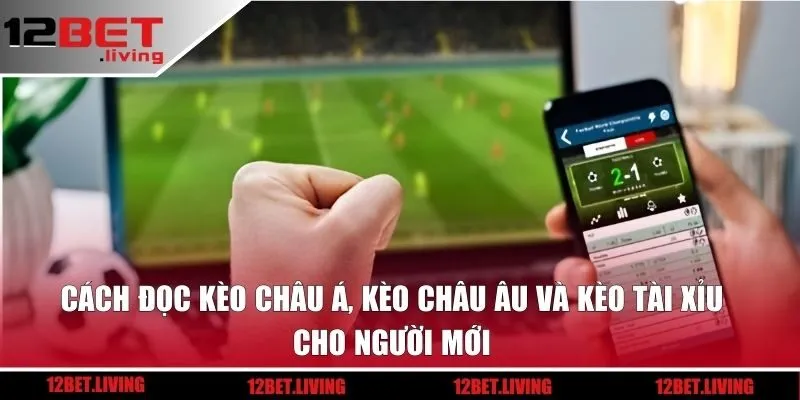 cách đọc kèo