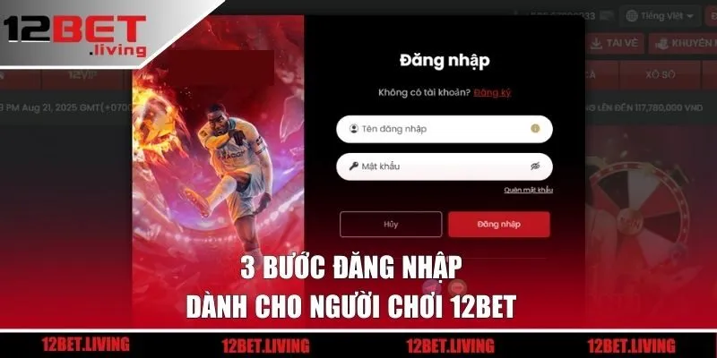 3 bước đăng nhập 12BET dành cho người chơi